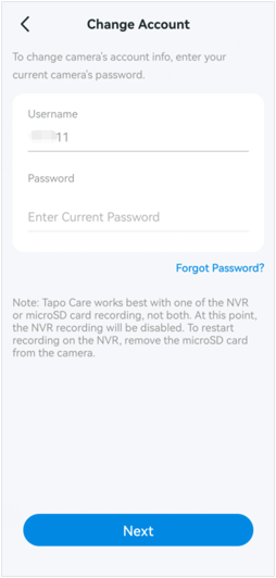 If you already have a camera account, enter the password to verify identity, then change the username and password.