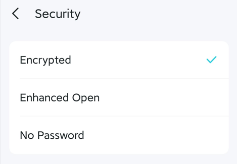 The Security page with three options: Encrypted, Enhanced Open, and No Password.