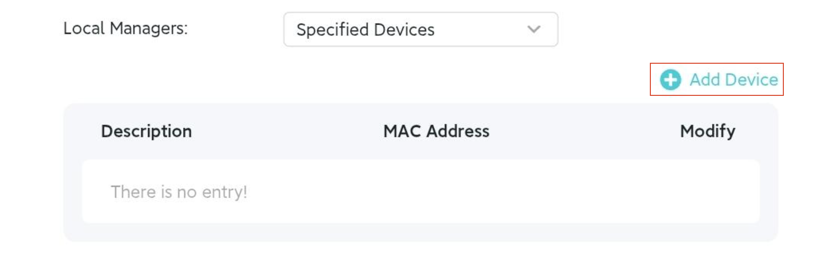 Local management page with Specified Devices selected as the Local Managers and an option to Add Device.