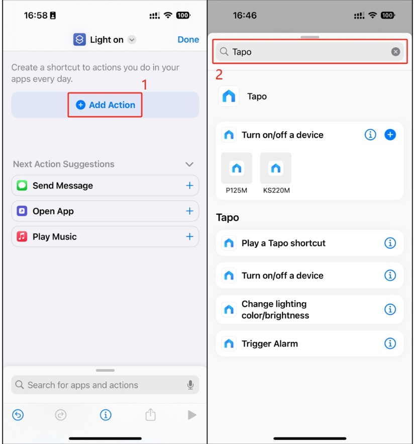 Click on add action, then search for Tapo.