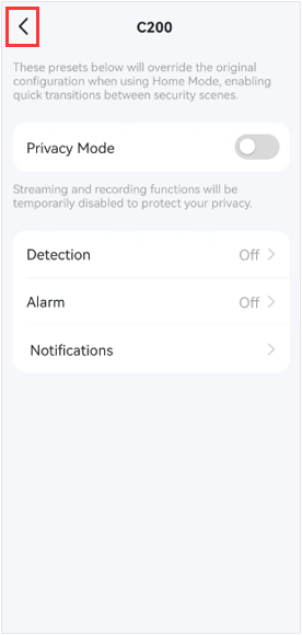 The mode settings for this device will automatically be saved and you can tap the back icon to edit settings for other devices.