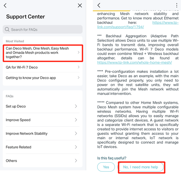 The Support Center page with a FAQ highlighted and the FAQ’s page with the “No, I need more help” button highlighted.