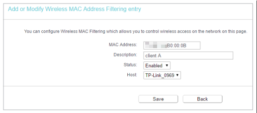 The screenshot showing the MAC address, description, status, and Host you need to fill in in the Add or Modify Wireless MAC address filtering entry page.