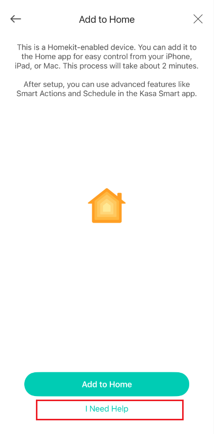 Kasa app "Add to Home" screen with a house icon and "I Need Help" button highlighted in a red box.