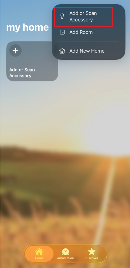 Apple Home app with "Add or Scan Accessory" highlighted in the dropdown menu.