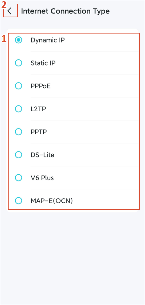 The Internet Connection Type page with multiple choices and a back arrow.