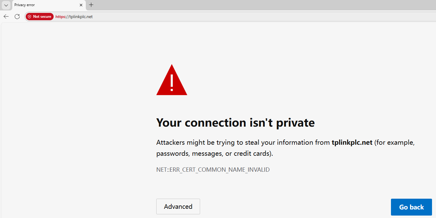 Chrome privacy error for tplinkplc.net showing NET::ERR_CERT_COMMON_NAME_INVALID with Advanced and Go back buttons.