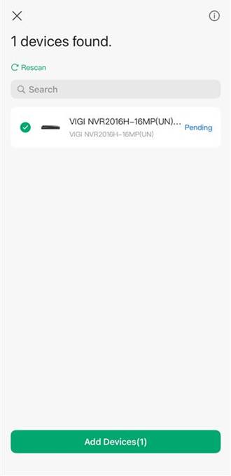 Discover VIGI devices in the App manually.