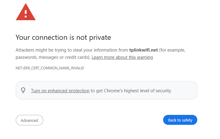 Chrome "Your connection is not private" warning for tplinkwifi.net with NET::ERR_CERT_COMMON_NAME_INVALID error.