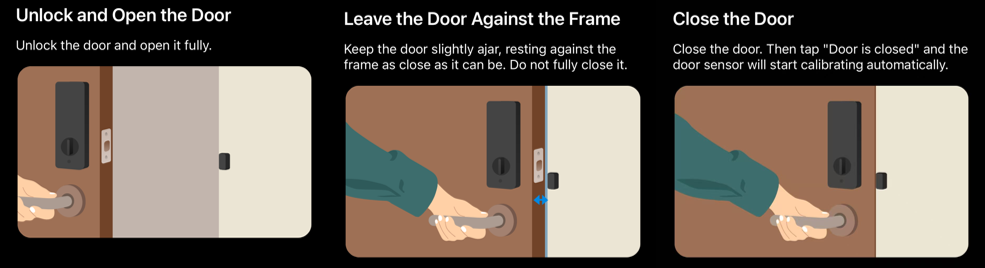 The instruction in the Tapo app to calibrate the door sensor: Unlock and open the door fully > leave the door against the frame > Close the door.