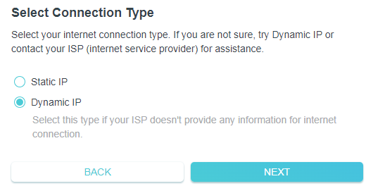 Select Connection Type page with Dynamic IP selected and Next button highlighted.
