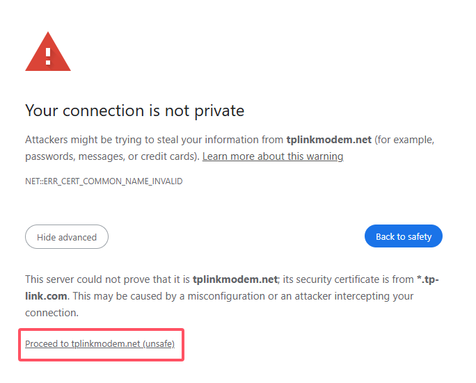 Chrome "Your connection is not private" warning for tplinkmodem.net with "Proceed to tplinkmodem.net (unsafe)" link highlighted.