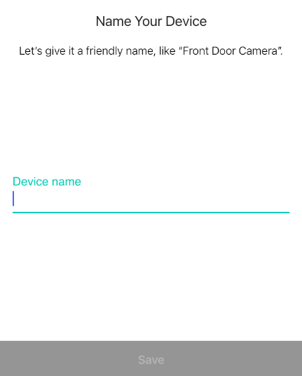 Name Your Device page during the camera configuration process.