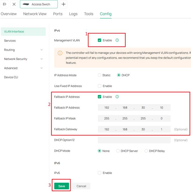 Configure the SW MGMT VLAN interface as the Management VLAN and set the fallback IP.