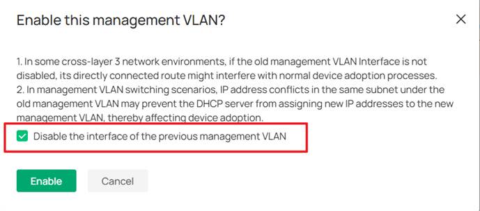 The "Enable this Management VLAN" dialog with the "Disable the interface of the previous Management VLAN" checkbox selected.