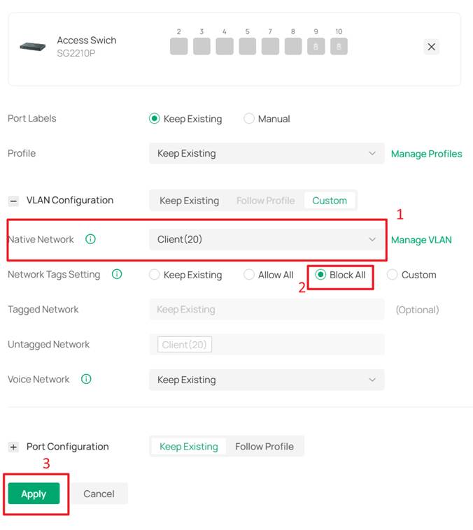 Set the client ports to allow only Client Network traffic.