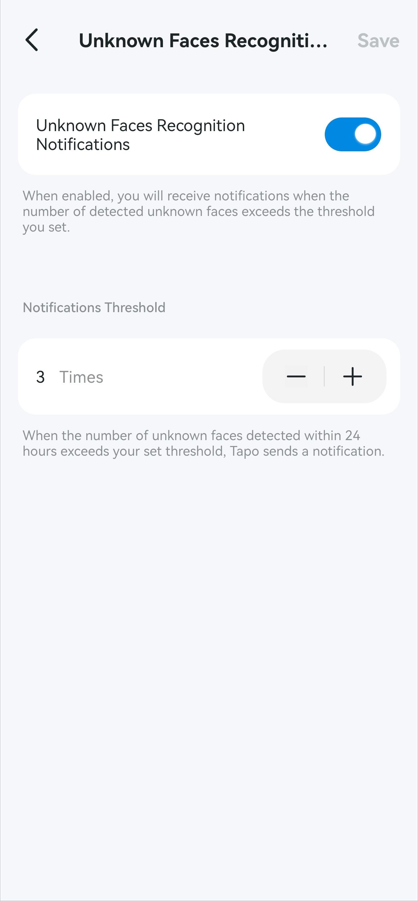 Set Unknown Faces recognition notifications.