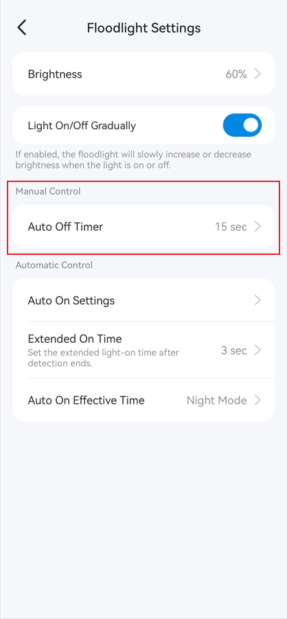 Tap Auto Off Timer to set how long the floodlight stays on once activated manually.