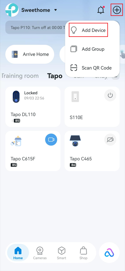 From Tapo App Home page, tap the plus icon in the top right corner, then select Add Device.