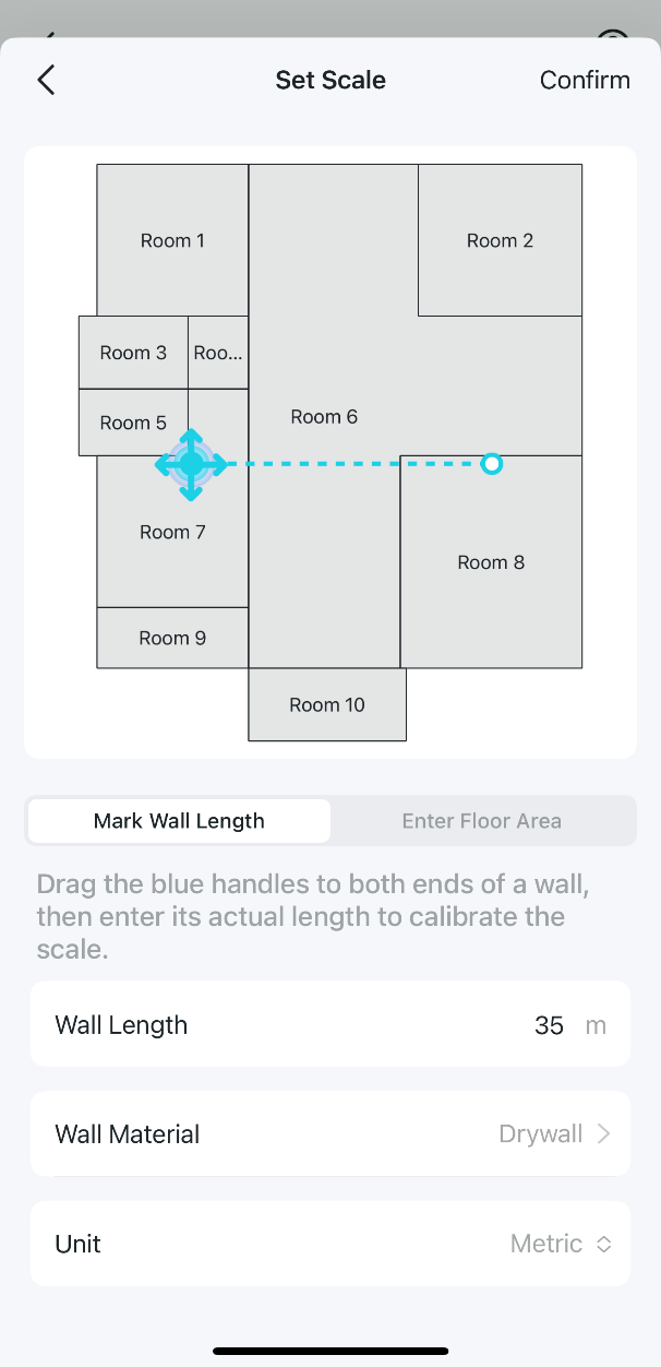 This screen allows you to calibrate your Wall Length, Wall Materials, and Unit.