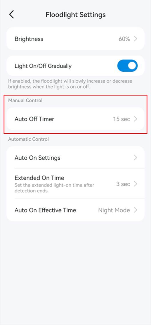 Auf Auto-Off-Timer tippen, um festzulegen, wie lange das Flutlicht nach manueller Aktivierung eingeschaltet bleibt.