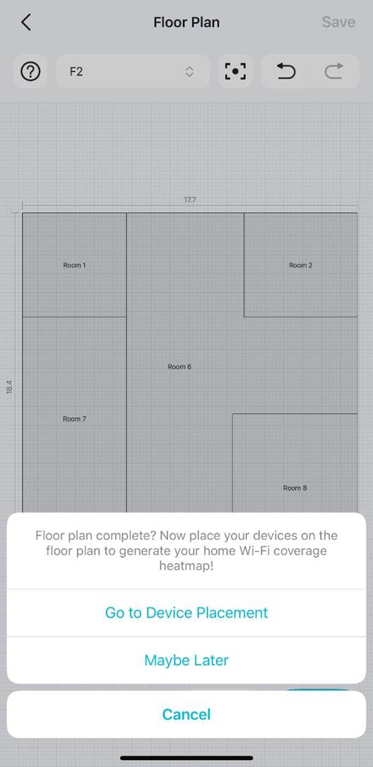 Nach dem Speichern des Grundrisses erscheint eine Meldung mit der Aufforderung, mit dem nächsten Schritt fortzufahren: Go to Device Placement.
