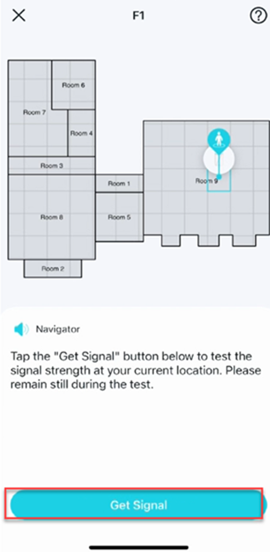 Position der Schaltfläche Get Signal zum Starten des Tests an der aktuellen Position.