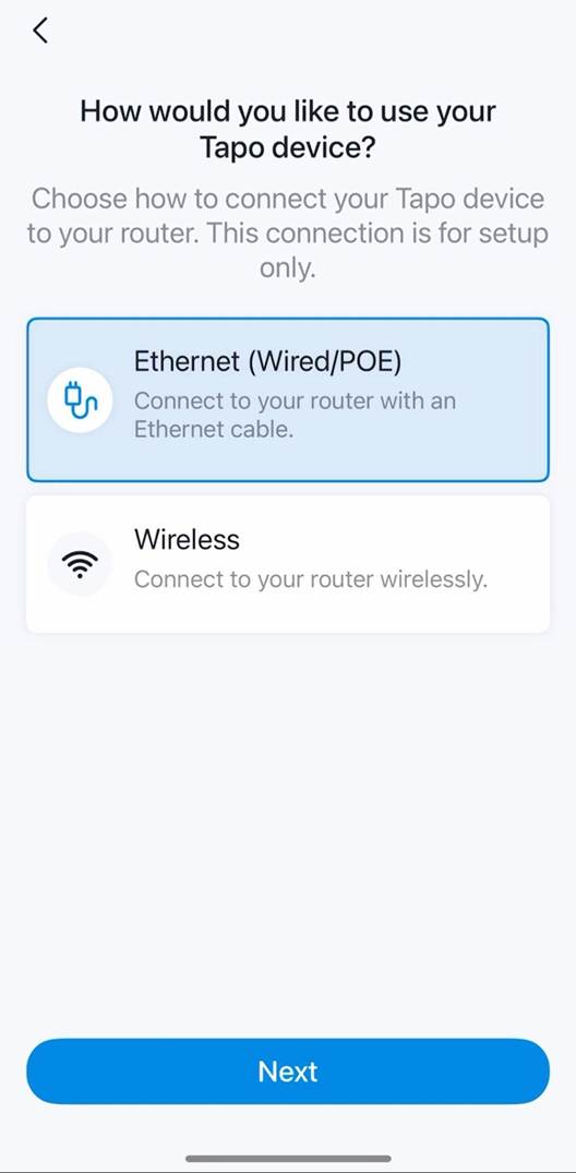 Bildschirm der Tapo-App zur Auswahl der Verbindungsmethode mit den Optionen Ethernet (kabelgebunden/PoE) und WLAN.