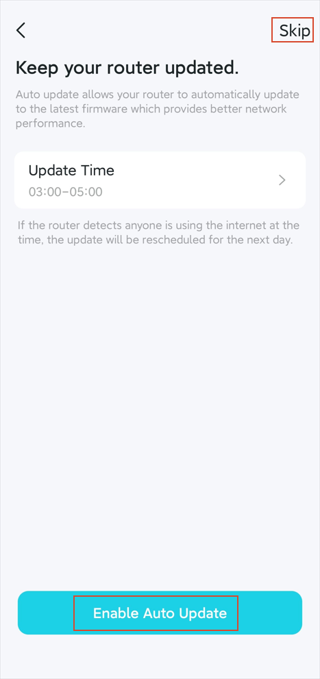 A Quick Setup interface with an Update Time option and two buttons: Enable Auto Update and Skip.