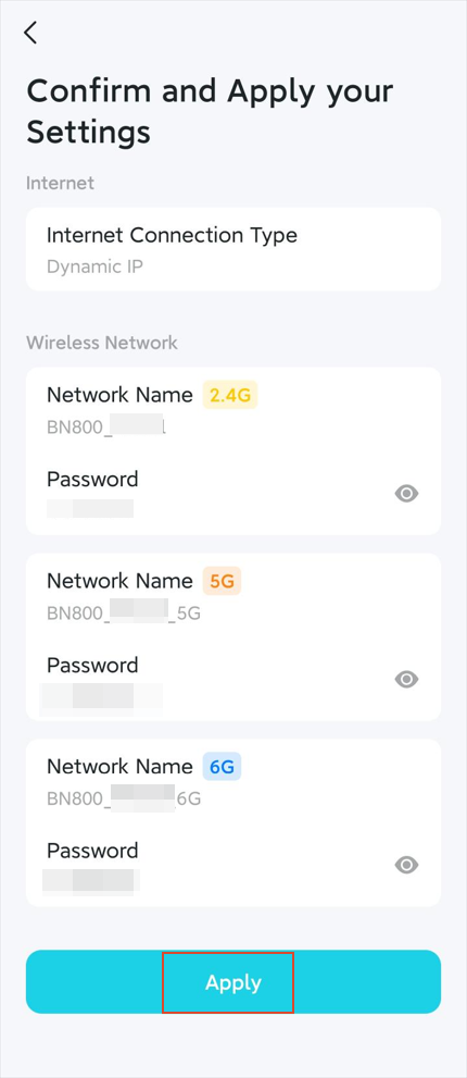 A quick setup interface displaying Internet Connection Type, Wi-Fi names and passwords for 2.4G, 5G, and 6G, along with an Apply button.