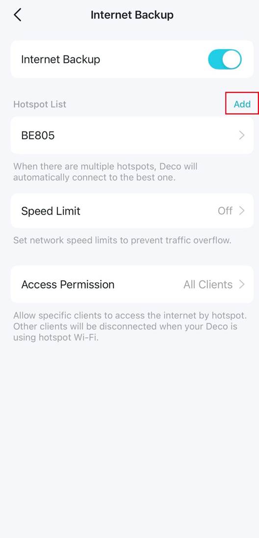 ALT-Text: Anzeige der Internet-Backup-Einstellungen und der Position zum Hinzufügen weiterer Hotspots.