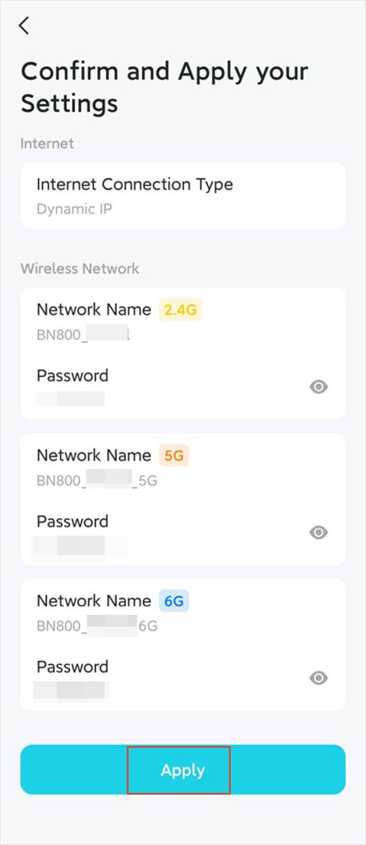 ALT-Text: Schnelleinrichtungsoberfläche mit Internet Connection Type, Wi-Fi-Namen und Passwörtern für 2,4 GHz, 5 GHz und 6 GHz sowie einer Apply-Schaltfläche.