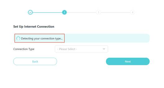 ALT-Text: Schnelleinrichtungsoberfläche mit dem Hinweis „Detecting your connection type“, einer Option für den Verbindungstyp sowie den Schaltflächen Back und Next.