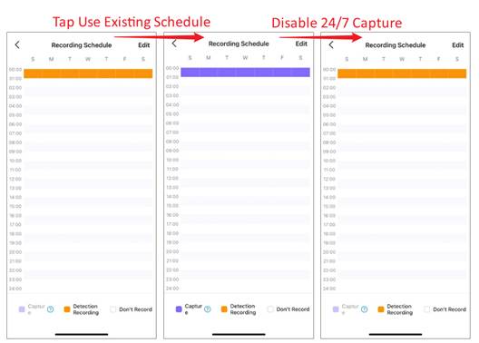 ALT-Text: Die Bilder zeigen die Änderung des Zeitplans bei Auswahl von Vorhandenen Zeitplan verwenden und bei deaktiviertem 24/7 Capture.