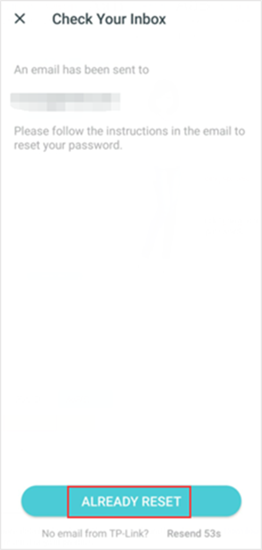 ALT-Text: Bildschirm „Check Your Inbox“ der Deco-App mit Schaltfläche „ALREADY RESET“ und Option „No email from TP-Link? Resend“.