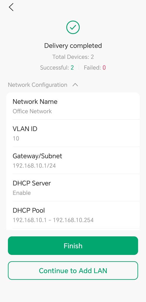 Delivery completed page showing successful VLAN deployment and network configuration details