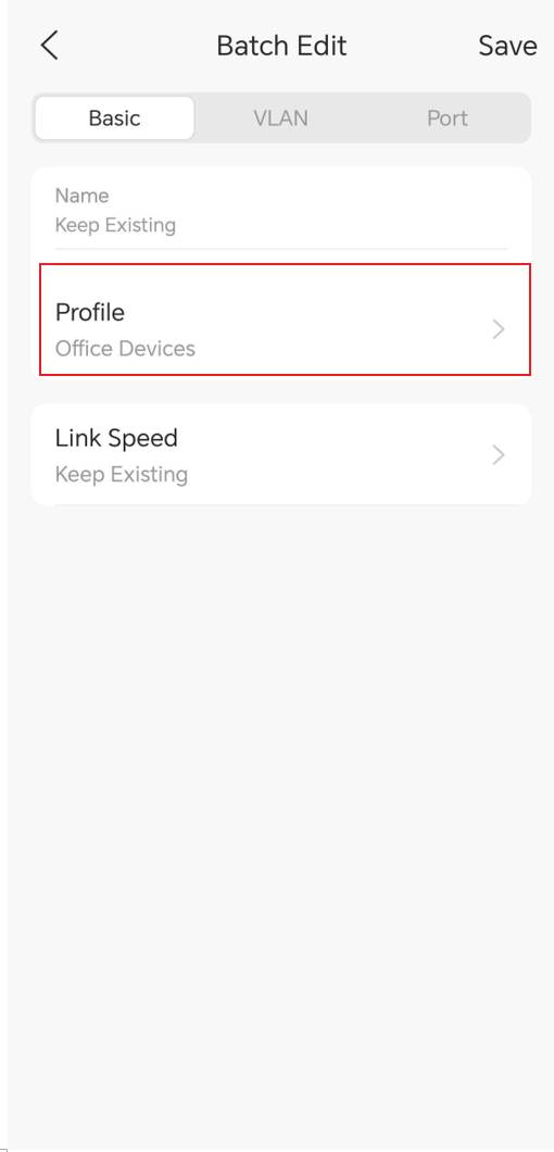Profile field showing the selected Switch Profile on the Batch Edit page
