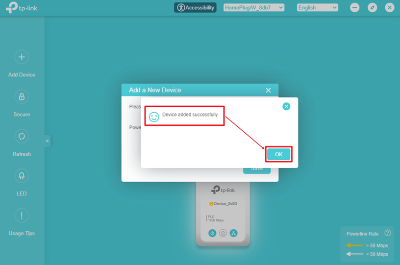 Display the message confirming that the powerline device was added successfully.