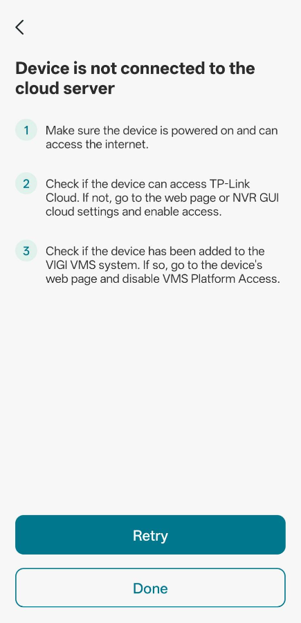 Device is not connected to the cloud server error with the troubleshooting suggestion in VIGI App