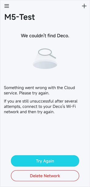 Display the error message "We couldn't find Deco" on Deco app.