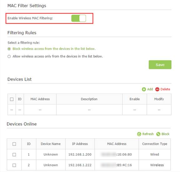 Enable Wireless MAC Filtering.
