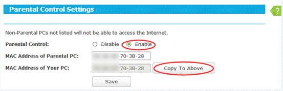 Enable Parental Controls and set parental PC.
