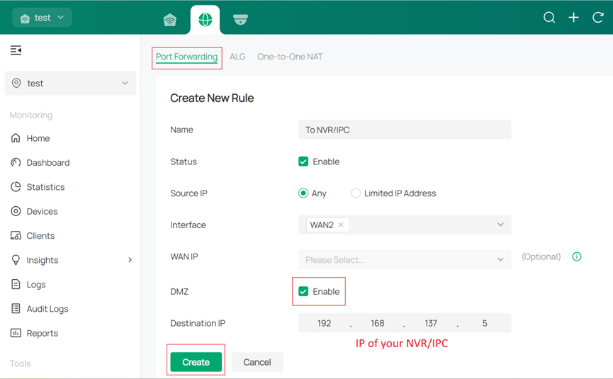 Enable the DMZ function on the front-end gateway device.