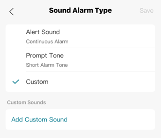 Show the options under sound alarm type of alert sound, prompt tone, or custom.