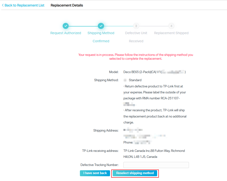 Web screen displays the replacement details and the option of reselect shipping method.