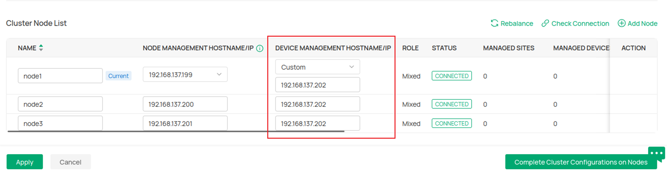 Configure the Device Management Hostname/IP to be identical.
