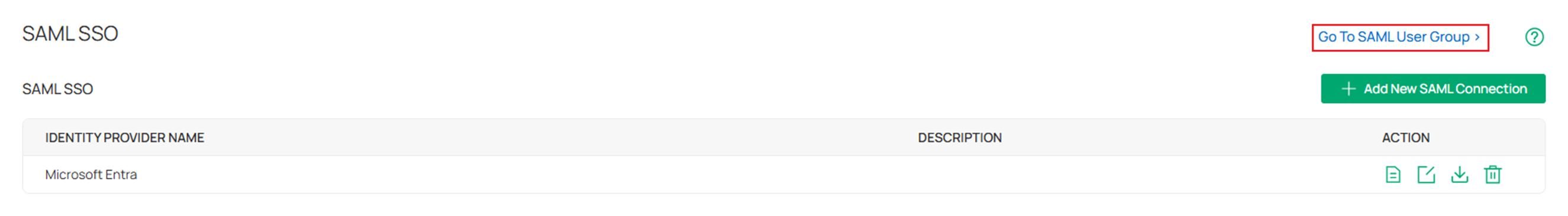 Show the entrance of the interface of SAML User Group.