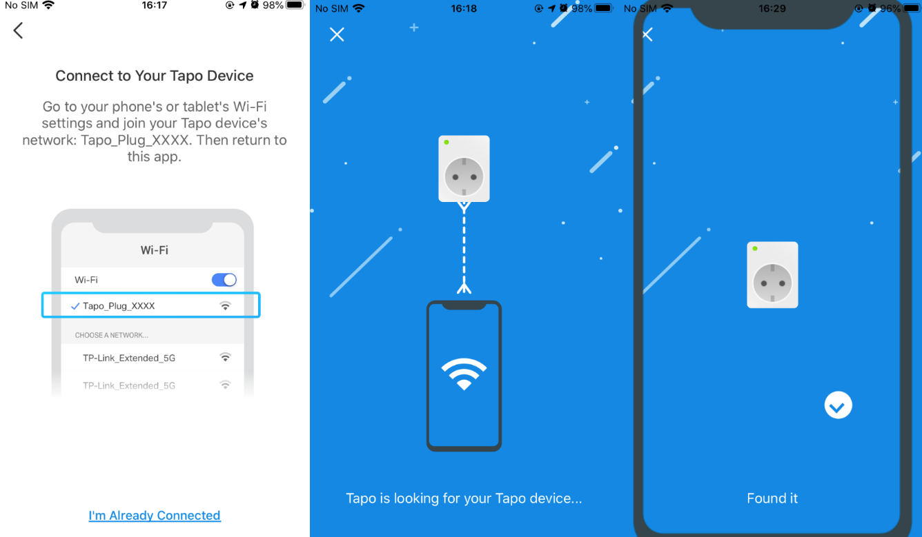 Looking for your Tapo device in the Tapo App.
