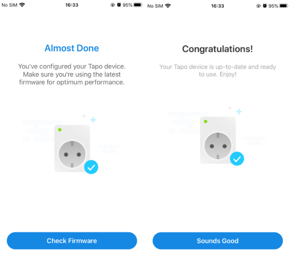 Check the latest firmware in the Tapo app.