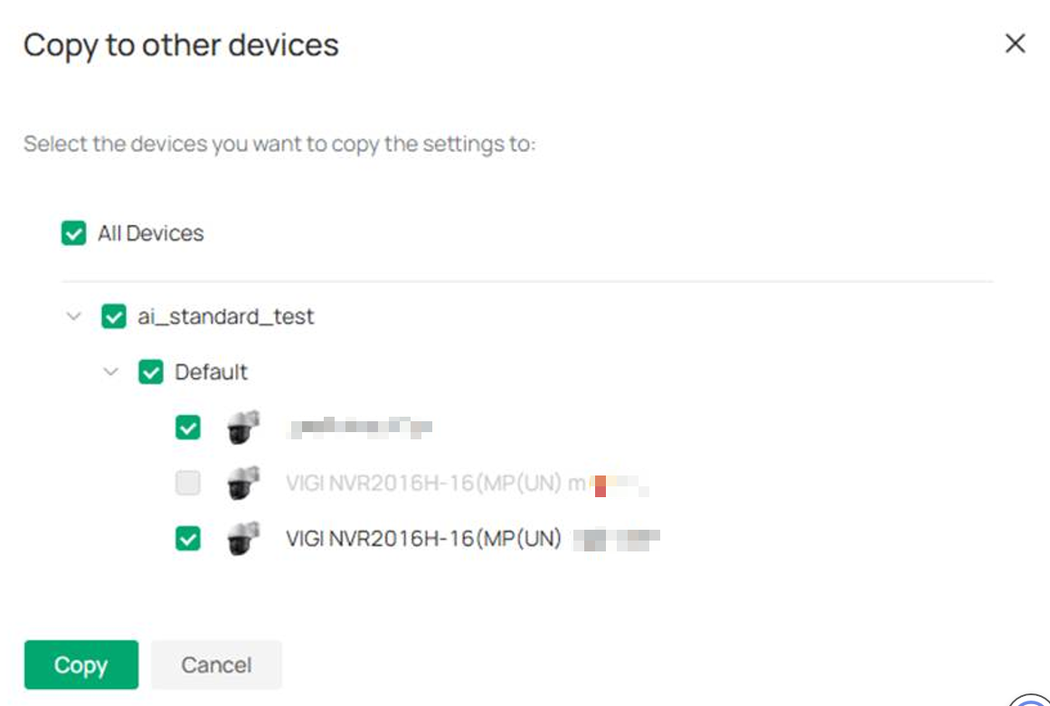 Select the devices to which you want to copy the settings.